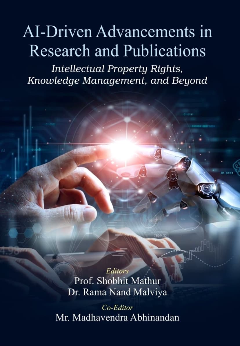 AI-Driven Advancements in Research and Publications Intellectual Property Rights, Knowledge Management and Beyond